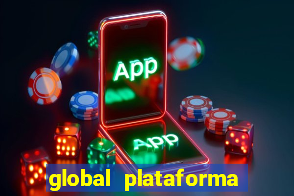 global plataforma de jogos